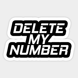 Delete My Number Sticker